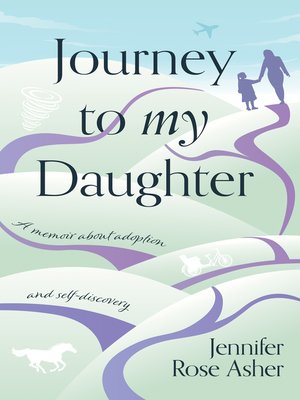 cover image of Journey to My Daughter
